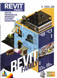 Revit Family Untuk Pemodelan Berbagai Elemen Bangunan