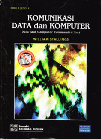 Komunikasi Data dan Komputer: Data and Computer Communications Buku 1 Edisi 8