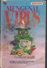 Mengenal Virus Komputer