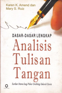 Dasar-dasar Lengkap Analisis Tulisan Tangan