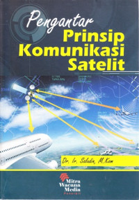 Pengantar Prinsip Komunikasi Satelit