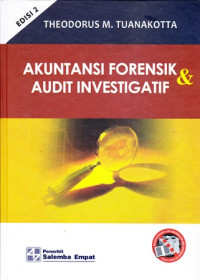 Akuntansi Forensik dan Audit Investigatif Ed.2