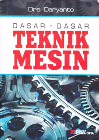 Dasar-dasar Teknik Mesin