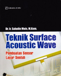 Teknik Surface Acoustic Wave: Pembuatan Sensor Layar Sentuh