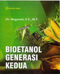 Bioetanol Generasi Kedua