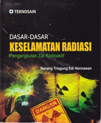 Dasar-dasar Keselamatan Radiasi: Pengangkutan Zat Radioaktif