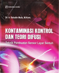 Kontaminasi Kontrol dan Teori Difusi: Teknik Pembuatan Sensor Layar Sentuh