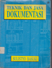 Teknik Dan Jasa Dokumentasi