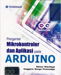 Pengantar Mikrokontroler dan Aplikasi pada Arduino