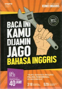 Kunci Inggris: Solusi Semua Permasalahan Bahasa Inggrismu