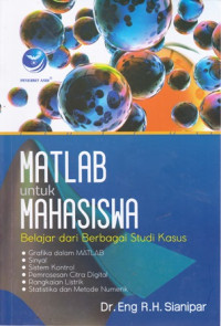 Matlab Untuk Mahasiswa: Belajar Dari Berbagai Studi Kasus