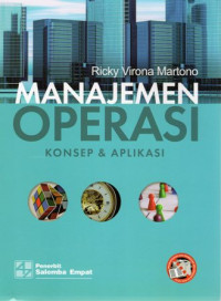 Manajemen Operasi: Konsep dan Aplikasi