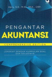 Pengantar Akuntansi Comprehensive Edition (Lengkap Dengan Kumpulan Soal dan Solusinya)