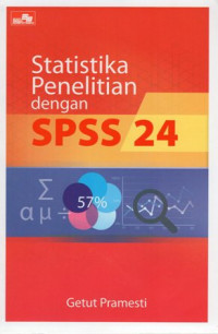 Statistika Penelitian dengan SPSS 24