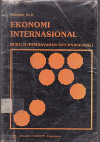 Ekonomi Internasional: (Pembayaran Internasional) Buku 2