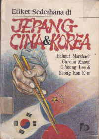 Etiket Sederhana Di Jepang Cina & Korea