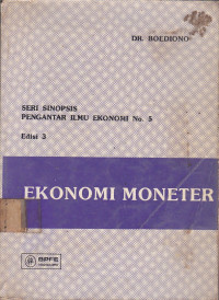 Pengantar Ilmu Ekonomi: Ekonomi Moneter Jilid.5