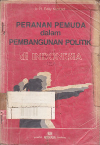 Peranan Pemuda Dalam Pembangunan Politik Di Indonesia