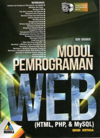 Modul Pemrograman WEB (HTML, PHP, & MySQL) Edisi Ketiga (+CD)