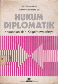 Hukum Diplomatik Kekebalan Dan Keistimewaannya