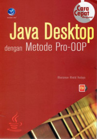 Cara Cepat Menguasai Java Desktop dengan Metode Pro-OOP