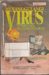 Menanggulangi Virus Komputer di Perkantoran