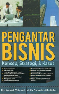 Pengantar Bisnis: Konsep, Strategi, & Kasus