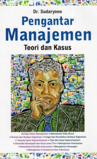 Pengantar Manajemen: Teori dan Kasus