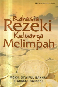 Rahasia Rezeki Keluarga Melimpah