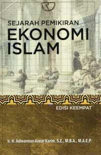 Sejarah Pemikiran Ekonomi Islam Ed.4