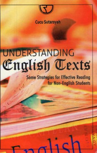 Understanding English Texts: Some Strategies For Effective Reading for Non-English Students
