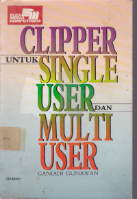 Clipper Untuk Single User Dan Multi User