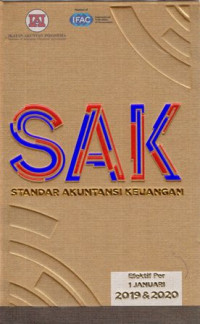 SAK (Standar Akuntansi Keuangan) Efektif Per 1 Januari 2019 & 2020