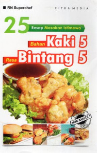 25 Resep Masakan Istimewa Bahan Kaki 5 Rasa Bintang 5