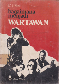 Bagaimana Menjadi Wartawan