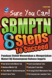 Sure You Can ! SBMPTN 8 Steps To Succeed