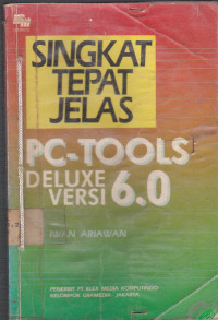 Singkat Tepat Jelas : PC-Tools Deluxe Versi 6.0