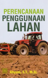 Perencanaan Penggunaan Lahan