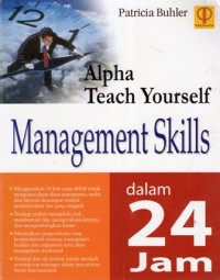 Alpha Teach Yourself: Management Skills dalam 24 Jam