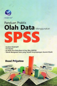 Panduan Praktis Olah Data Menggunakan SPSS