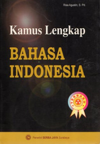 Kamus Lengkap Bahasa Indonesia