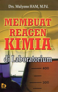 Membuat Reagen Kimia di Laboratorium