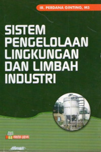 Sistem Pengelolaan Lingkungan dan Limbah Industri