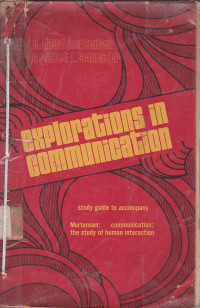 Explorations In Communication : Study Guide To Accompany