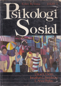 Psikologi Sosial (Social Psychology) Jilid 1