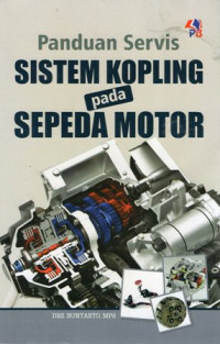 Panduan Servis Sistem Kopling pada Sepeda Motor