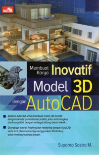 Membuat Karya Inovatif Model 3D dengan AutoCAD