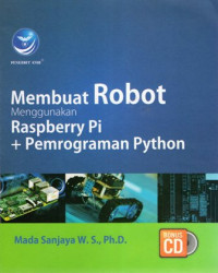 Membuat Robot Menggunakan Raspberry Pi + Pemrograman Python (+CD)