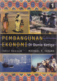 Pembangunan Ekonomi Di Dunia Ketiga Jilid.1 Ed.6