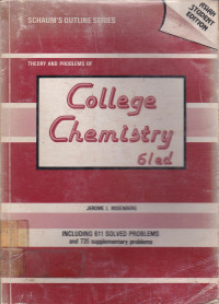 Theory And Problems Of College Chemistry: Schaum's Outline Series